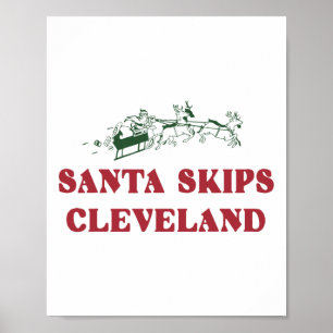 Santa Skips Cleveland Funny Santa Reindeer Xmas Ch Poster