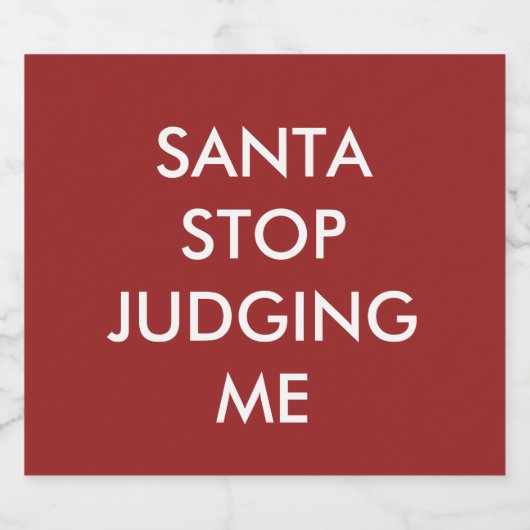 SANTA STOP JUDGING ME Bierlabel Rood Bier Etiket (Enkel label)