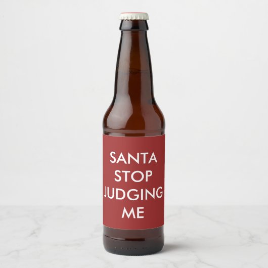 SANTA STOP JUDGING ME Bierlabel Rood Bier Etiket (Voorkant)