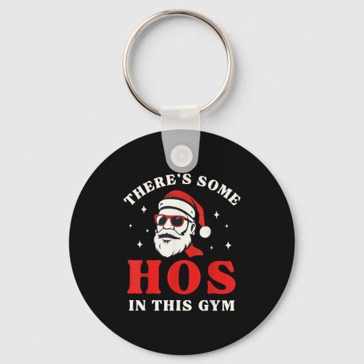 Santa There's Some Hos In This Gym  Sleutelhanger (Voorkant)