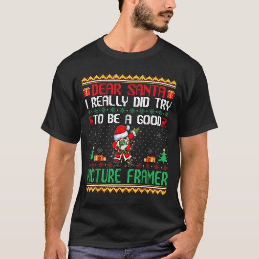 Santa Try To Be A Good Picture Framer - Funny Chri T-shirt (Voorkant)