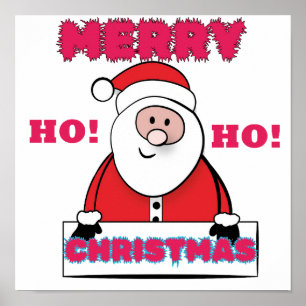 SANTA ZEGT: MERRY CHRISTMAS, HO HO! POSTER