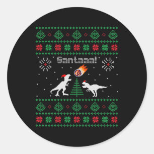 Santaaa Dinosaur Horrelijke Kerst Trui Ronde Sticker