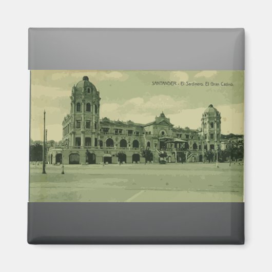 Santander. Ei Sardinero. Ei Gran Casino,  Magneet (Voorkant)