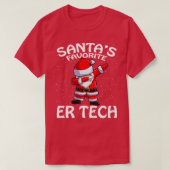 Santas Favoriet Er Tech Kerstmis T-shirt (Design voorkant)