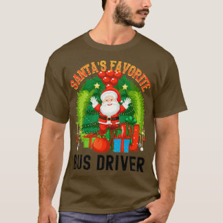 Santas Favoriete bus Driver Worlds Okayest Bus Dri T-shirt