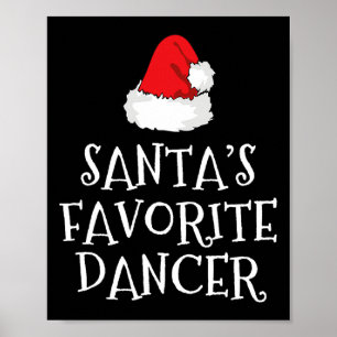 Santa's Favoriete Danser Kerstmis Grappige Kerstda Poster