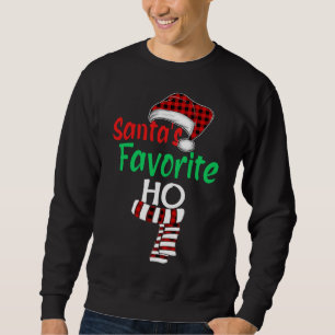 Santa's Favoriete Ho Funny Kerstkerstkerstkerstker Trui