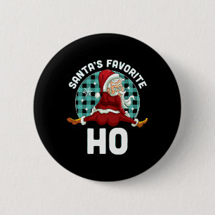 Santa's favoriete Ho - Kerstkerstkerstman Ronde Button 5,7 Cm
