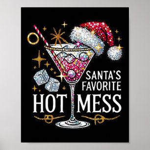 Santa's Favoriete Hot Mess Kerstvakantie Margar Poster