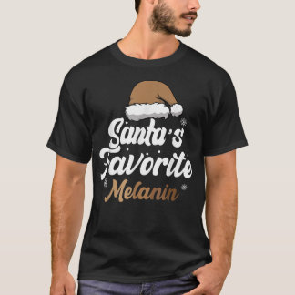 Santa's favoriete Melanin-Afrikaans-Amerikaanse Ch T-shirt
