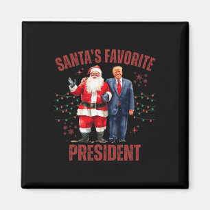 Santa's Favoriete President Christmas Funny Trump  Magneet