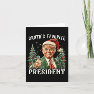 Santa's Favoriete President Funny Trump Christmas  Kaart