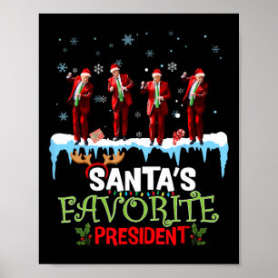 Santa's Favoriete President Santa Trump Dance Funn Poster
