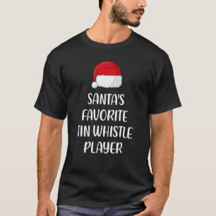 Santas Favoriete Tin Whistle Player Kerstmis T-shirt
