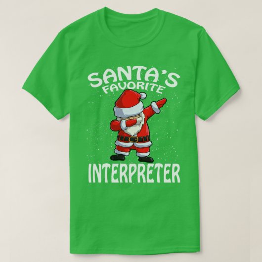 Santas Favoriete Tolk Kerstmis T-shirt (Design voorkant)