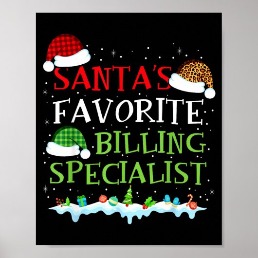 Santa's Favorite Billing Specialist Fun Christmas  Poster (Voorkant)