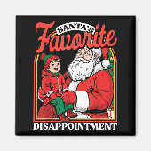Santas Favorite Disapintment Funny Sarcastic Chris Magneet (Voorkant)