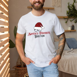 Santa's Favorite Doctor: Festive Christmas Tee T-shirt