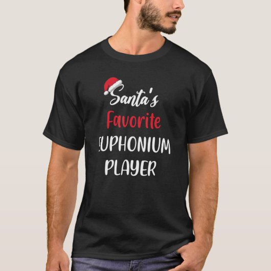 Santas Favorite Euphonium Player   Christmas eupho T-shirt (Voorkant)