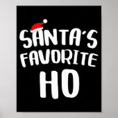 Santa's Favorite Ho Long Sleeve Shirt Funny Christ Poster (Voorkant)