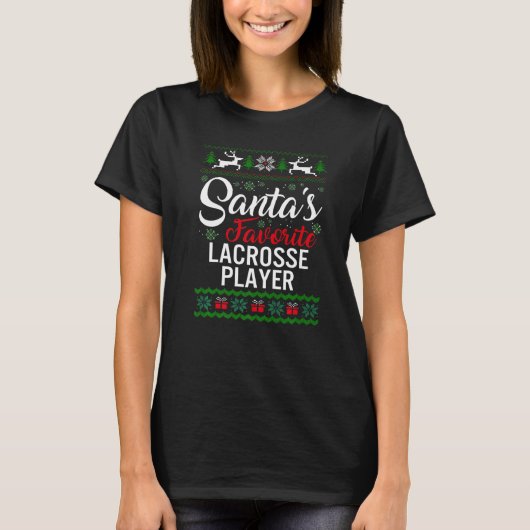 Santa's Favorite Lacrosse Player Christmas Ugly Sw T-shirt (Voorkant)