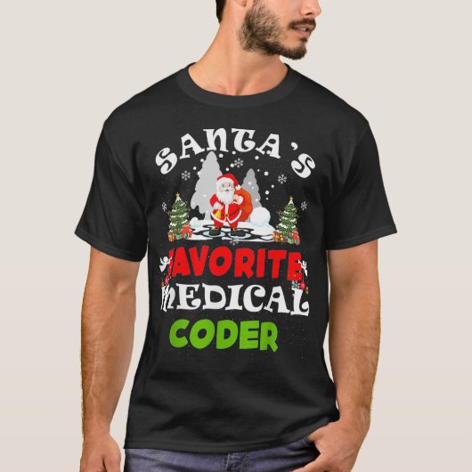 Santas Favorite Medical Coder Funny Kerstcadeau T-shirt (Voorkant)