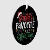 Santa's Favorite Office Team Christmas Funny Work Ornament (voorkant)