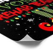 Santa's Favorite Rehab Team Elf Physical Therapy C Poster (Hoek)