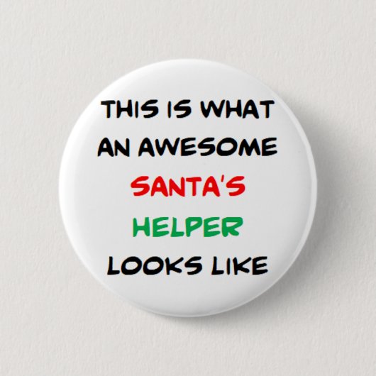santa's helper, awesome ronde button 5,7 cm (Voorkant)