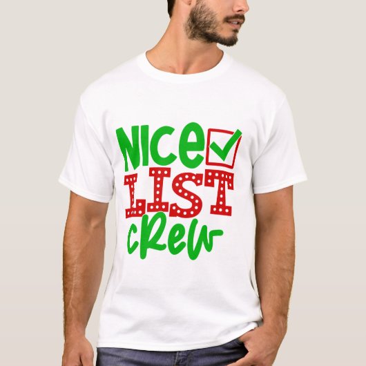 Santa's Nice List Crew T-shirt (Voorkant)