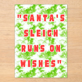 Santa's Sleigh Runs On Wishes Acryl Uitnodigingen