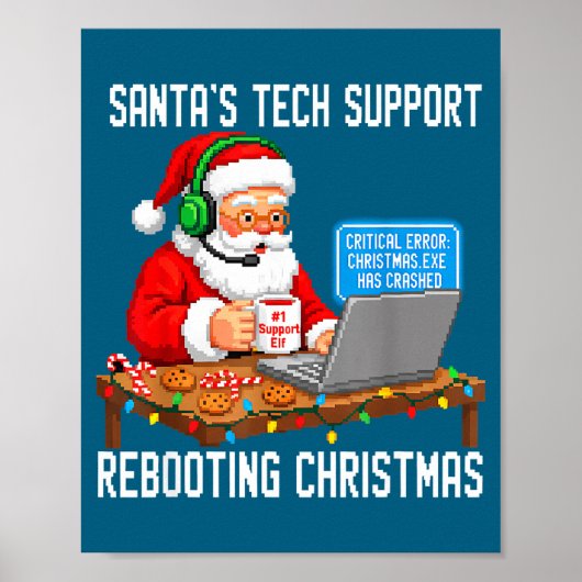 Santa's Support Tech Rebooting Vibes Poster (Voorkant)