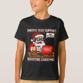 Santa's Tech Suprt_ Rebooting Christmas Funny T-shirt (Voorkant)
