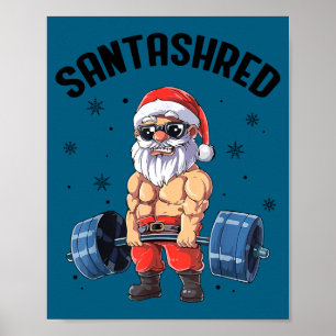Santashred Grappige Kerstman Meme Kerstmis Gym Bod Poster