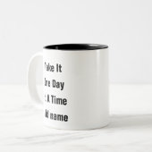 Santé mentale Un jour à la fois rappel Mug (Devant gauche)