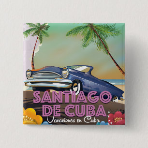 Santiago de Cuba - Cubaanse reisposter Vierkante Button 5,1 Cm