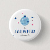 Santorini Musical disco bruid bachelorette Ronde Button 3,2 Cm (Voorkant)