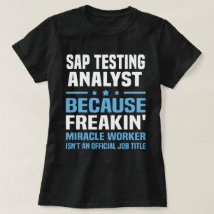 SAP Testing Analyst T-shirt