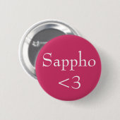 Sappho <3 ronde button 5,7 cm (Voorkant /achterkant)