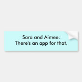 Sara en Aimee: Daar is een app voor. Bumpersticker (Voorkant)