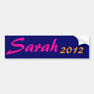 Sarah, 2012 bumpersticker