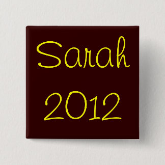 Sarah 2012 vierkante button 5,1 cm