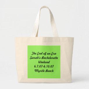 sarah ' bachelorette weekend grote tote bag