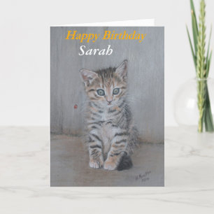 Sarah, Happy Birthday kitten art. Kaart