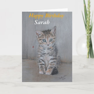 Sarah, Happy Birthday kitten art. Kaart