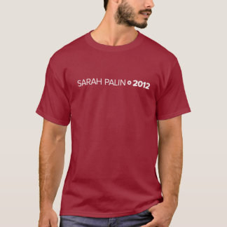 Sarah Palin 2012 T-Shirt