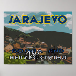 Sarajevo, bezoek Bosnië en Herzegovina Poster