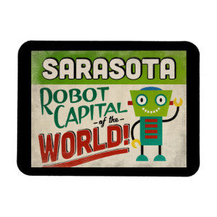 Sarasota Florida Robot - Funny Magneet