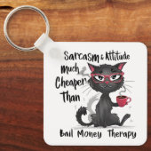 Sarcasm & Attitude Funny Cat Lover Gift  Sleutelhanger (Voorkant)